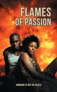 Title: Flames of Passion, Author: Jemadari Vi-Bee-Kil Kilele