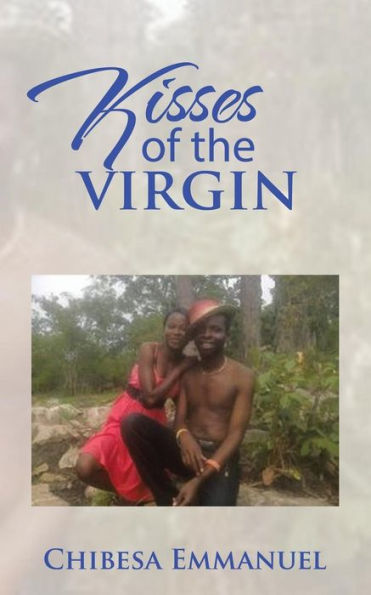 Kisses of the virgin