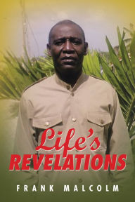 Title: Lifes Revelations, Author: John A Windsor