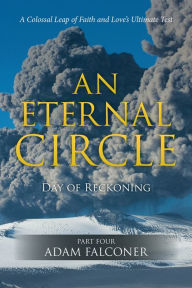 Title: An Eternal Circle: Day of Reckoning, Author: Adam Falconer