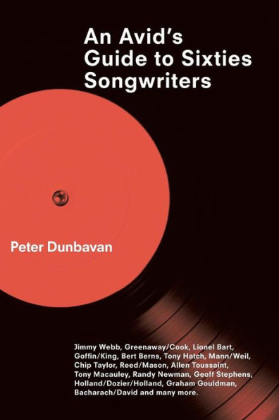 An Avid's Guide to Sixties Songwriters
