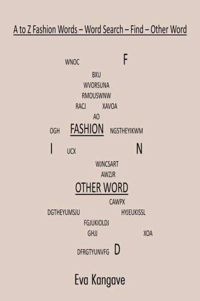 A to Z Fashion Words: Word Search - Find - Other Word