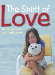 Title: The Spirit of Love, Author: Sandra Brown