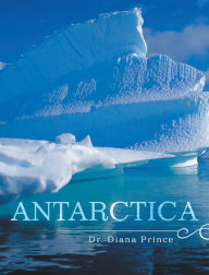 Title: Antarctica, Author: Dr. Diana Prince