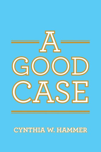 A Good Case