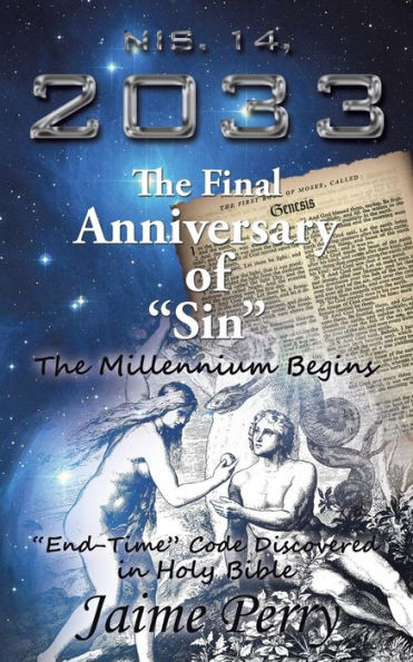 NIS. 14, 2033 The Final Anniversary of 