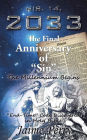 NIS. 14, 2033 The Final Anniversary of 