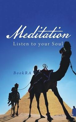 Meditation: Listen to your Soul