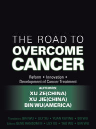 Title: The Road to Overcome Cancer, Author: JÃrg Hagemann