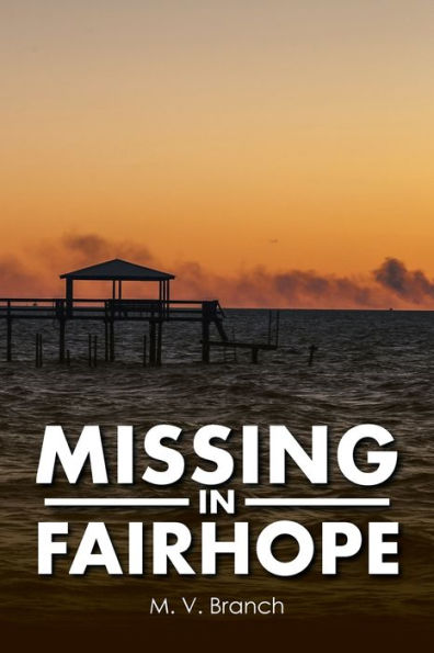 Missing Fairhope