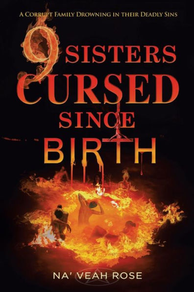 9 Sisters Cursed Since Birth: A Corrupt Family Drowning Their Deadly Sins