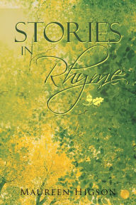 Title: Stories in Rhyme, Author: Maureen Higson