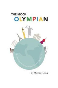 Title: The Mock Olympian, Author: Michael Long