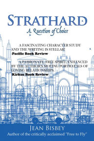 Title: Strathard: A Question of Choice, Author: Jean Bisbey