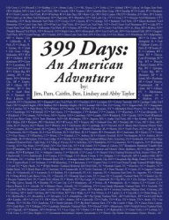 Title: 399 Days: An American Adventure, Author: Taylor Family