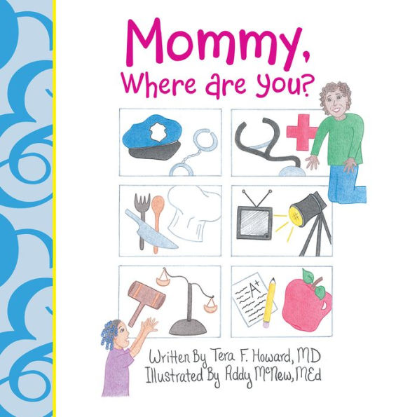 Mommy, Where Are You?