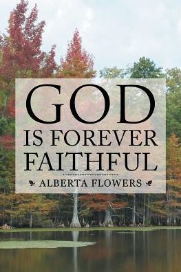 God Is Forever Faithful