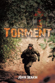 Title: Torment, Author: John Deakin