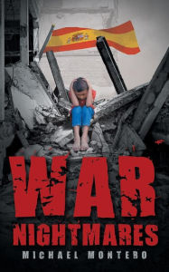 Title: War Nightmares, Author: Michael Montero