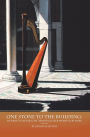 One Stone to the Building: Henriette Renié'S Life Through Her Works for Harp