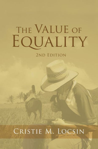 The Value of Equality: 2Nd Edition