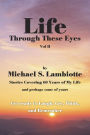 Life Through These Eyes: Vol Ii