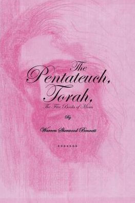 The Pentateuch, Torah,: Five Books of Moses