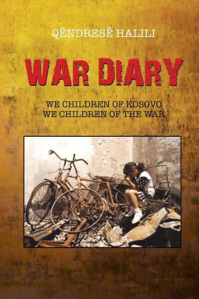 War Diary: We Children of Kosovo, the