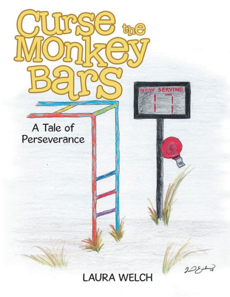 Curse the Monkey Bars: A Tale of Perseverance