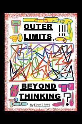 Outer Limits: Beyond Thinking