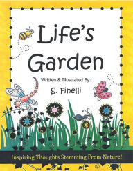 Title: Life's Garden, Author: S. Finelli