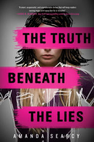 Title: The Truth Beneath the Lies, Author: Amanda Searcy