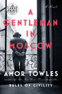 A Gentleman in Moscow