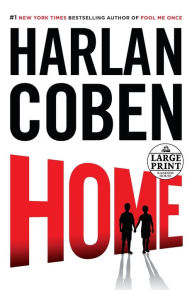 Title: Home (Myron Bolitar Series #11), Author: Harlan Coben