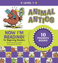 Title: Now I'm Reading! Level 1: Animal Antics, Author: Nora Gaydos