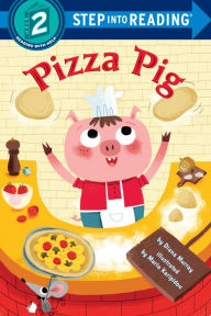 Title: Pizza Pig, Author: Diana Murray