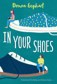 Title: In Your Shoes, Author: Donna Gephart