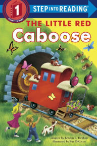Title: The Little Red Caboose, Author: Kristen L. Depken