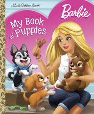 Title: Barbie: My Book of Puppies (Barbie), Author: Golden Books