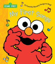 Title: My First Songs (Sesame Street), Author: Random House