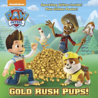 Title: Gold Rush Pups! (PAW Patrol), Author: Random House