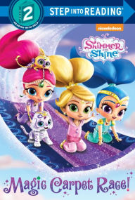 Title: Magic Carpet Race! (Shimmer and Shine), Author: Delphine Finnegan