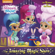 Title: The Amazing Magic Show! (Shimmer and Shine), Author: Random House