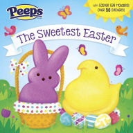 Title: The Sweetest Easter (Peeps), Author: Andrea Posner-Sanchez