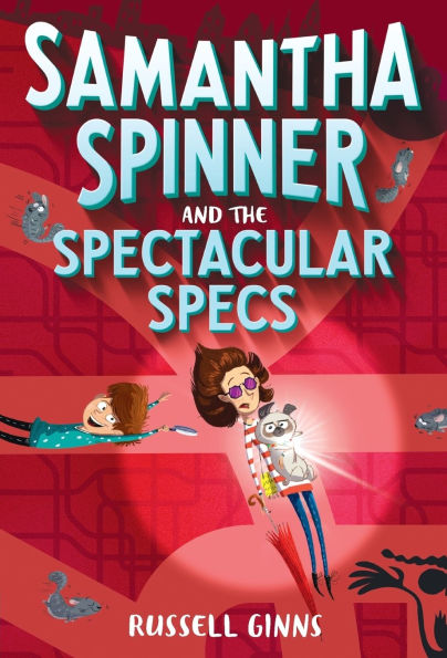 Samantha Spinner and the Spectacular Specs