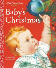 Title: Baby's Christmas (Little Golden Book Series), Author: Esther Wilkin