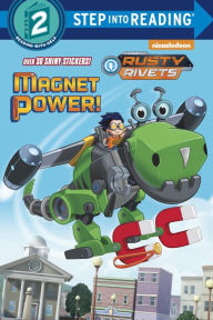 Title: Magnet Power! (Rusty Rivets), Author: Gabberhead