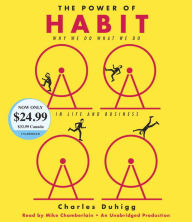 Title: The Power of Habit: Why We Do What We Do in Life and Business, Author: Charles Duhigg