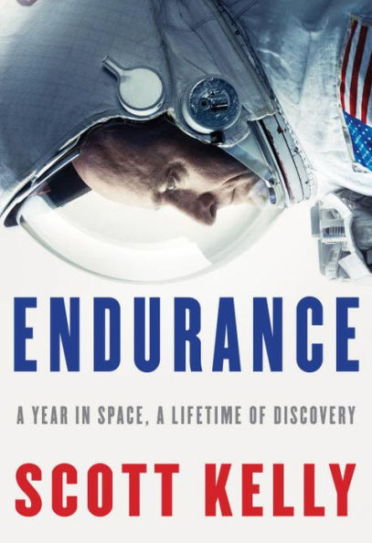 Endurance: A Year in Space, A Lifetime of Discovery