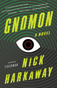 Title: Gnomon, Author: Nick Harkaway